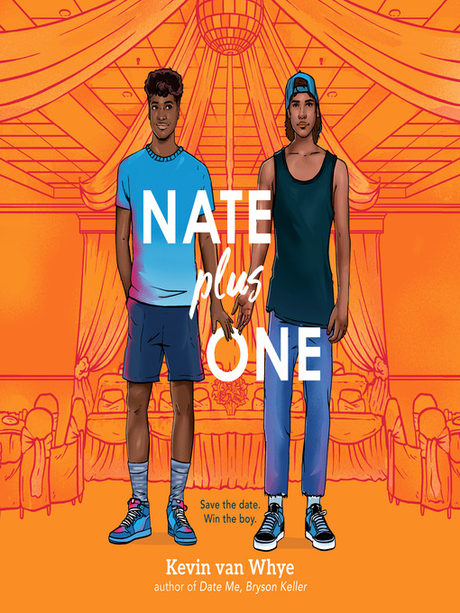Title details for Nate Plus One by Kevin van Whye - Wait list